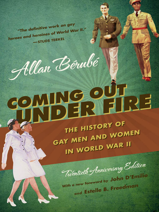 Title details for Coming Out Under Fire by Allan Bérubé - Available